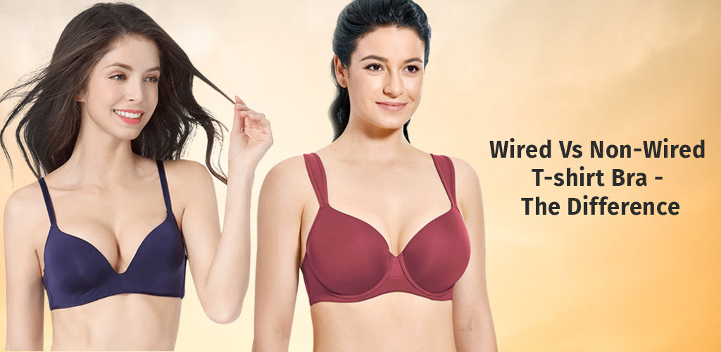 Wired Non-wired T-shirt bra