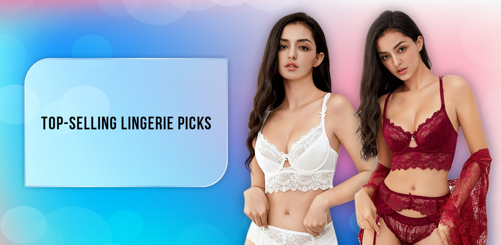 top selling lingerie picks